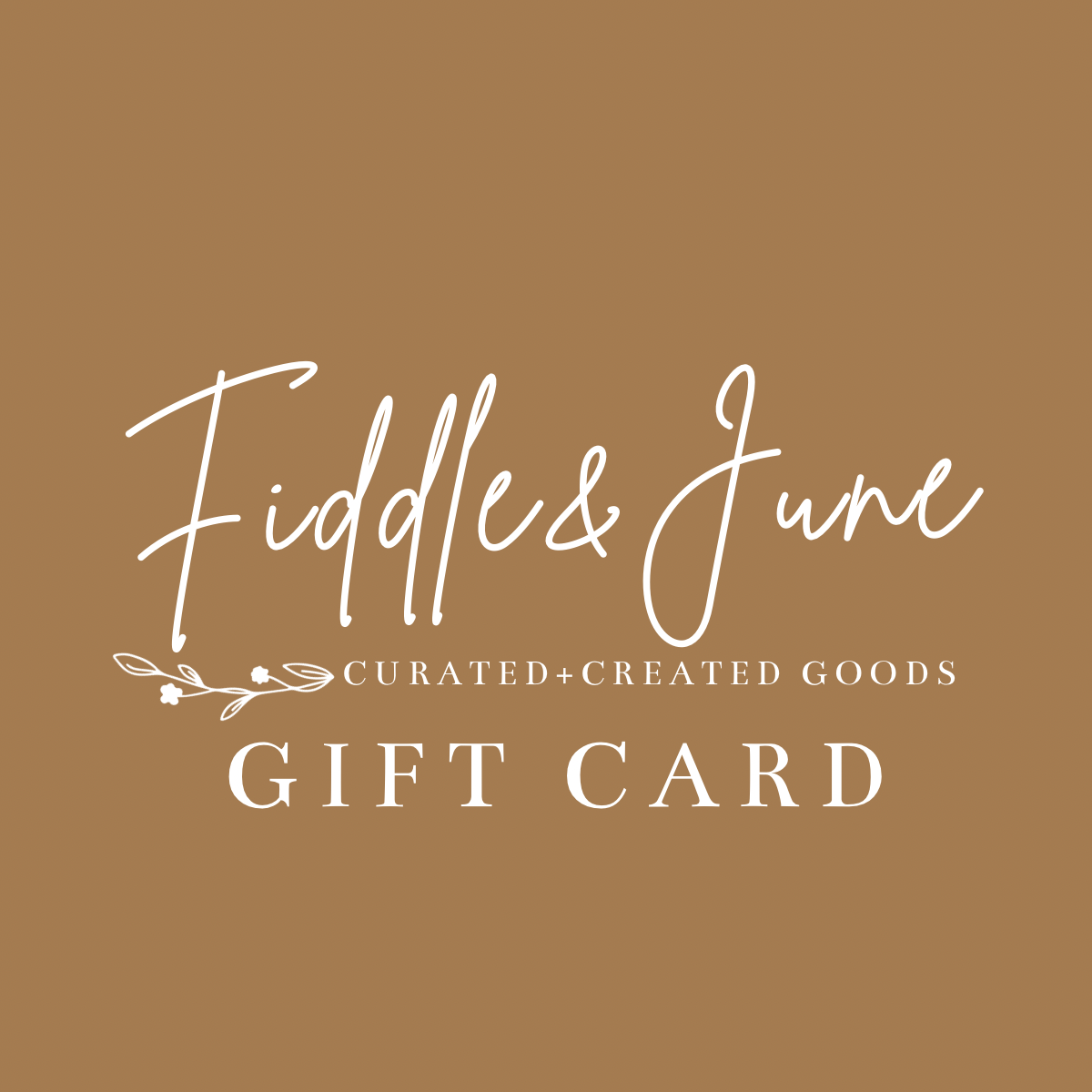 Fiddle & June Gift Card